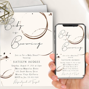 Coffee Stains Baby Is Brewing Phone Evite+Printable Invite, Brewing Baby Shower, Brunch, Boy Or Girl Invitation, Gender Neutral, Electronic
