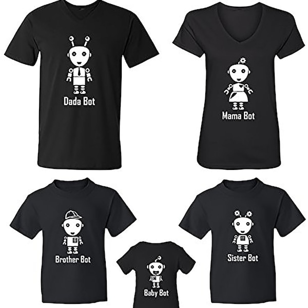 Cute Robot Family | Matching T-Shirts | Dad | Mom | Sister | Brother | Baby | Bot