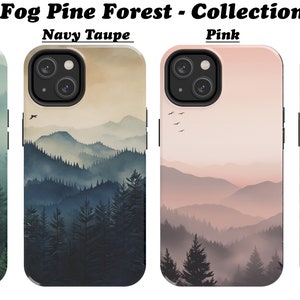 May include: Four phone cases with a foggy forest scene. The cases are in green, navy taupe, pink, and white.