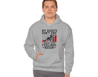 Mijn rechten eindigen niet waar je gevoelens beginnen Sweater met capuchon. Verenigde Staten, Patriot, Vrijheid, Amendementen, Grondwet, Verenigde Staten