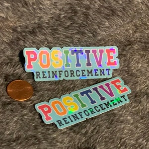 Positive reinforcement sticker