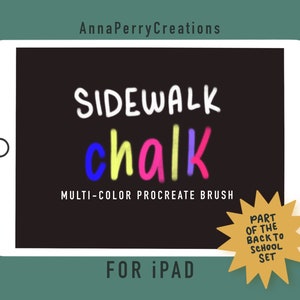 Op de afbeelding: Een digitale illustratie van een tabletscherm waarop een meerkleurige Procreate-kwast genaamd "Sidewalk Chalk" voor iPad wordt weergegeven. De tekst "PART OF THE BACK TO SCHOOL SET" staat op een gele ster.