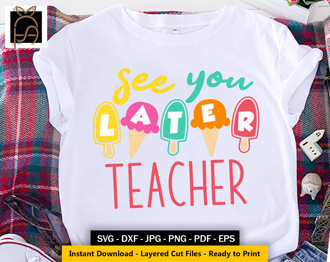 Download See You Later Teacher svg Hello Summer svg Last Day School | Etsy