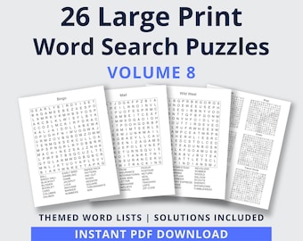 May include: A set of 26 large print word search puzzles, with themes including Bingo, Mail, and Wild West. The puzzles are printed on white paper and have a black and white design. The text "VOLUME 8" is printed in blue at the top of the page. The text "THEMED WORD LISTS | SOLUTIONS INCLUDED" is printed in black at the bottom of the page. The text "INSTANT PDF DOWNLOAD" is printed in blue at the bottom of the page.
