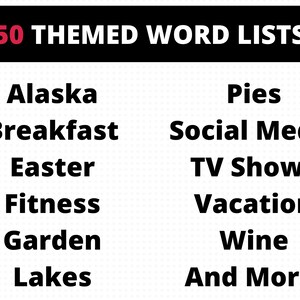 Pu&ograve; includere: Un'immagine in bianco e nero con il testo "50 THEMED WORD LISTS" in lettere rosse. L'immagine elenca vari temi per liste di parole, tra cui Alaska, torte, colazione, social media, Pasqua, programmi televisivi, fitness, vacanze, giardino, laghi, vino e altro ancora.