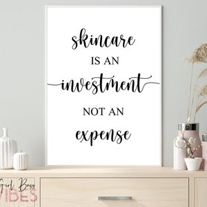 Skincare Wall Art, Esthetician Decor, Skin Care Quotes