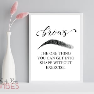 Brow Art Printable, Eyebrow Wall Décor, Download
