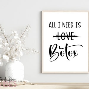 Botox, Printable Wall Art, Botox Quotes, Cosmetic Nurse, Instant Download