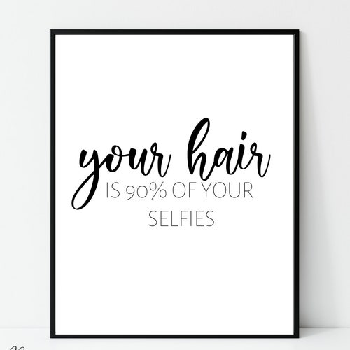 Hair Salon Posters Hair Quotes Beauty Salon Signs Hair - Etsy