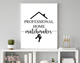 Real Estate Sign,  Real Estate Agent Office Décor, Printable Wall Art, Instant Download