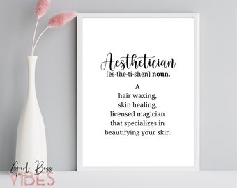 Aesthetician Definition Print, Esthetician Décor, Spa Quote, Salon Quote, Wall Quote, Spa, Salon, Skin Care Quote, Beauty Quote, Printable