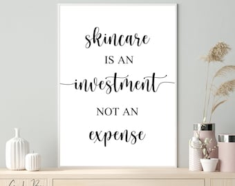 Skincare Wall Art, Esthetician Decor, Skin Care Quotes