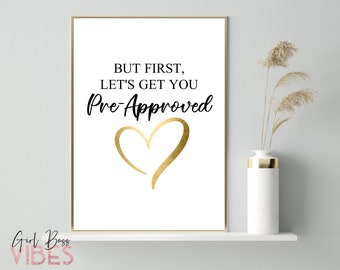 Loan Officer Office Decor: Pre-Approved Quote Art (Instant Download)