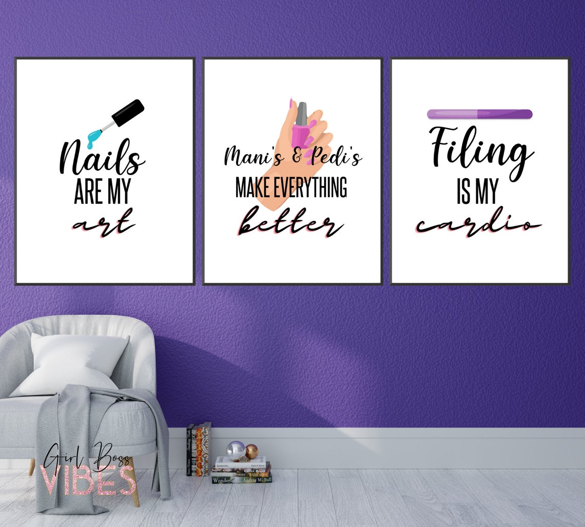 Nail Wall Art Set of 3 Prints Nail Quotes Printable Wall Etsy