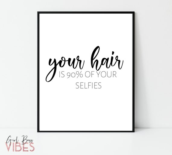 Hair Salon Posters Hair Quotes Beauty Salon Signs Hair - Etsy Hair Salon Posters Hair Quotes Beauty Salon Signs Hair - Etsy