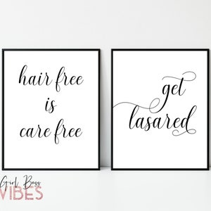 Electrolysis Printable Wall Art, Brazilian Body Laser Hair Removal Quotes, Laser Hair Removal Quotes, Electrologists Decor, Download