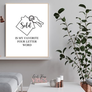 Realtor Quotes, Printable Wall Art, Real Estate Sayings, Realtor Office Decor, Instant Download ...