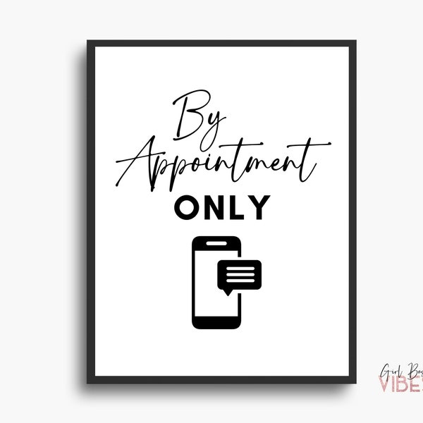 By Appointment Only Printable Salon Sign, Spa Sign, Download