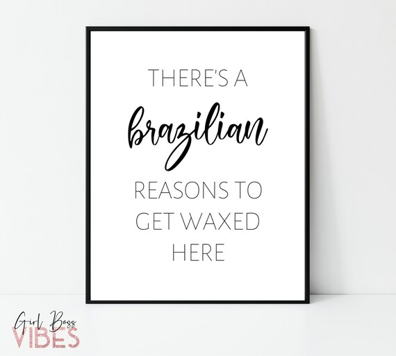 Brazilian Wax Quotes Wax Quotes Esthetician Decor Skincare Etsy
