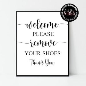 Welcome Please Remove Your Shoes Sign, Printable, Take Off Shoes Sign, Shoes Off Sign, Download