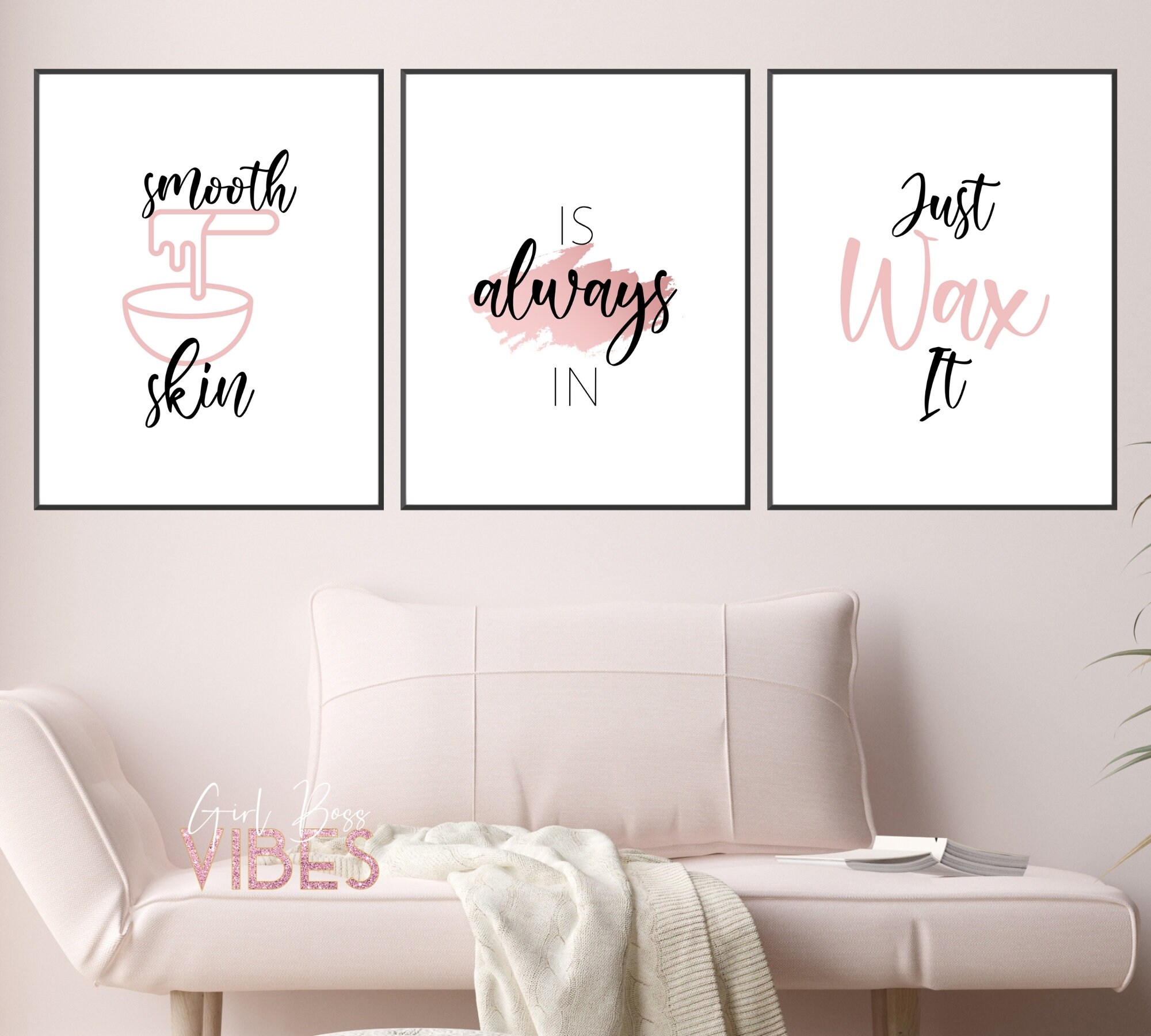 Blush Pink Waxing Decor Body Waxing Quotes Printable Wall Etsy