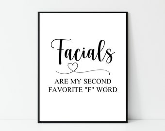 Facial Art - Printable, Esthetician Decor, Skincare Print, Esthetician Gift, Skin Care Quotes, Download