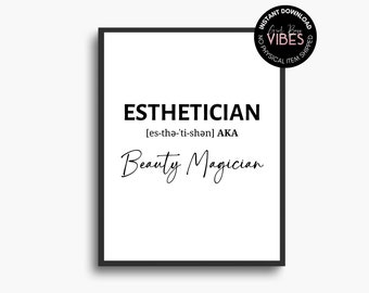 Esthetician Decor - Esthetician AKA Beauty Magician Printable Wall Art, Skincare Quotes, Download