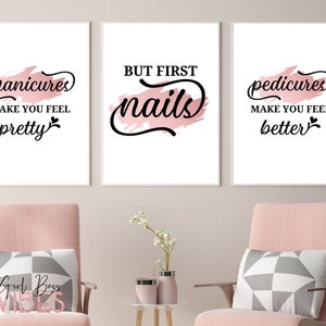 But First Nails 3pc - Nail Salon Decor Printable Art, Nail Quotes, Nail Technician Wall Decor, Download
