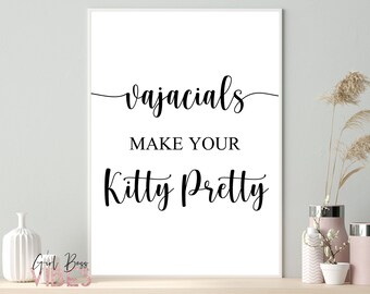 Vajacial Esthetician Decor Printable Wall Art, Brazilian Waxing Quote, Instant Download