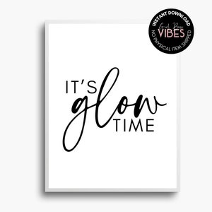 Funny Spray Tan Quote Printable, It&#39;s Glow Time, Tanning Salon Decor, Download