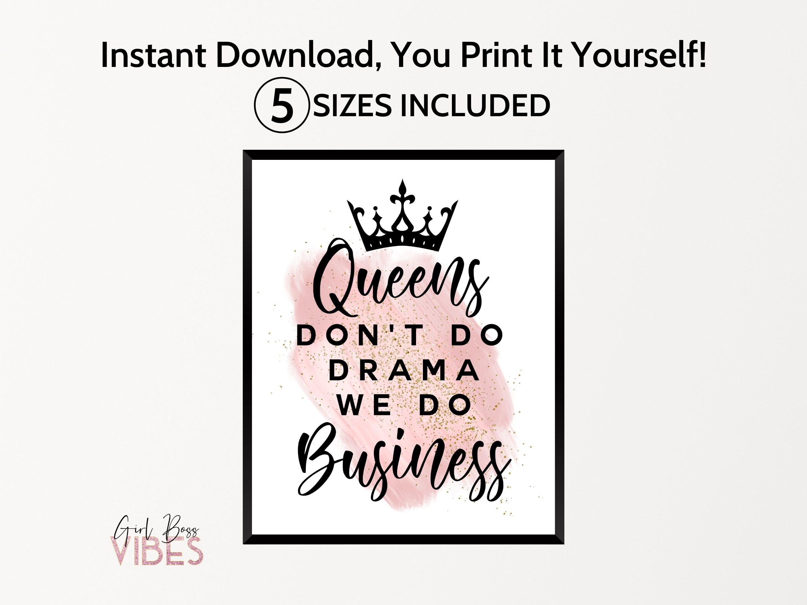 Queens Don't Do Drama We Do Business - Valentine's Day - Cute Valentine -  Queens - Entrepreneur - Small Business Owner - Funny Gifts For Women  Poster for Sale by amSIMO