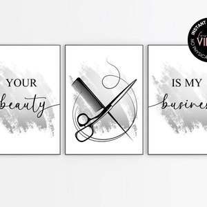 Hairdresser Beauty Salon Decor, Printable Wall Art Set of 3, Your Beauty Is My Business, Hair Salon Wall Art, Download
