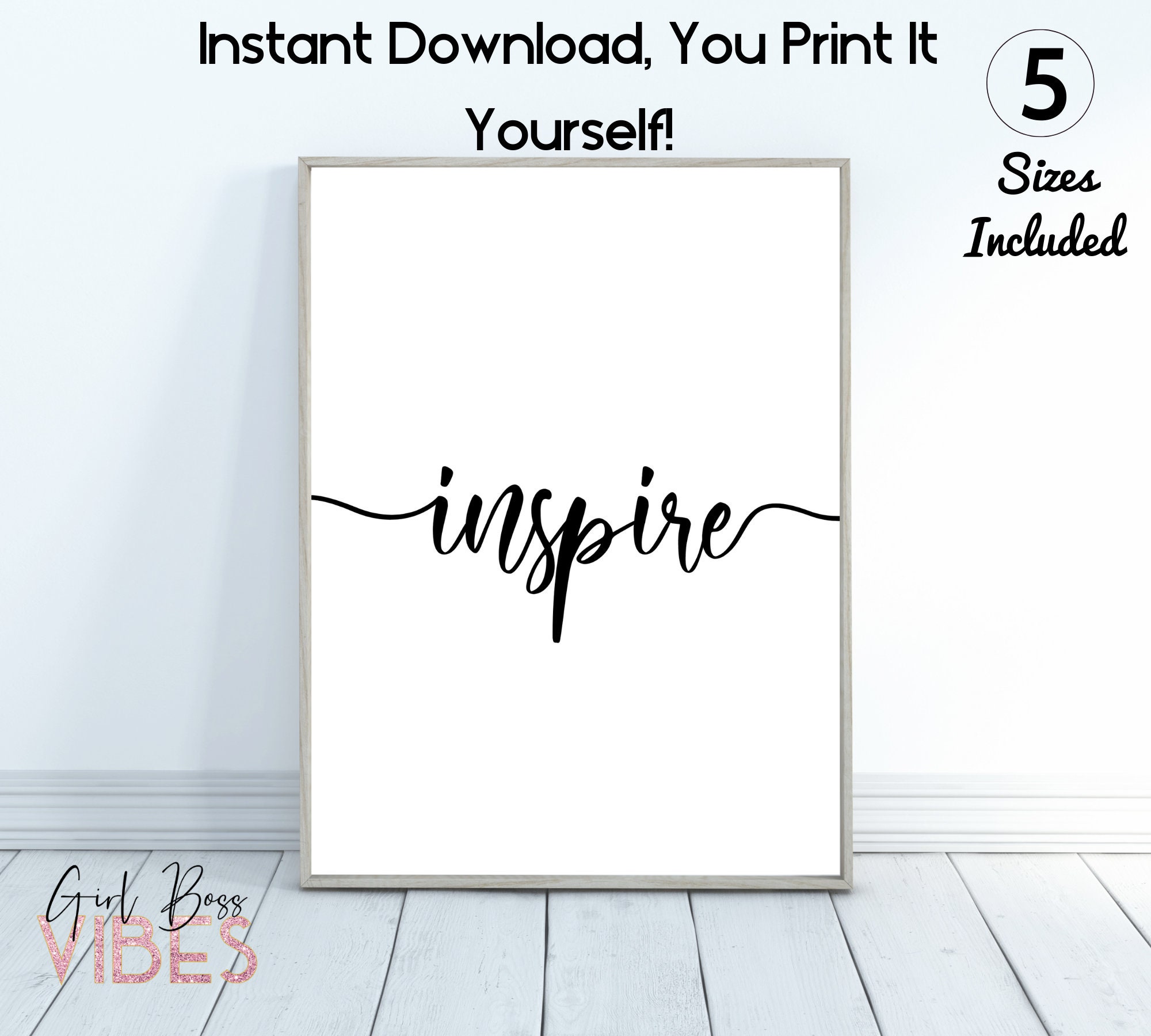 Inspire Wall Art Inspire Quote Printable Wall Art Etsy