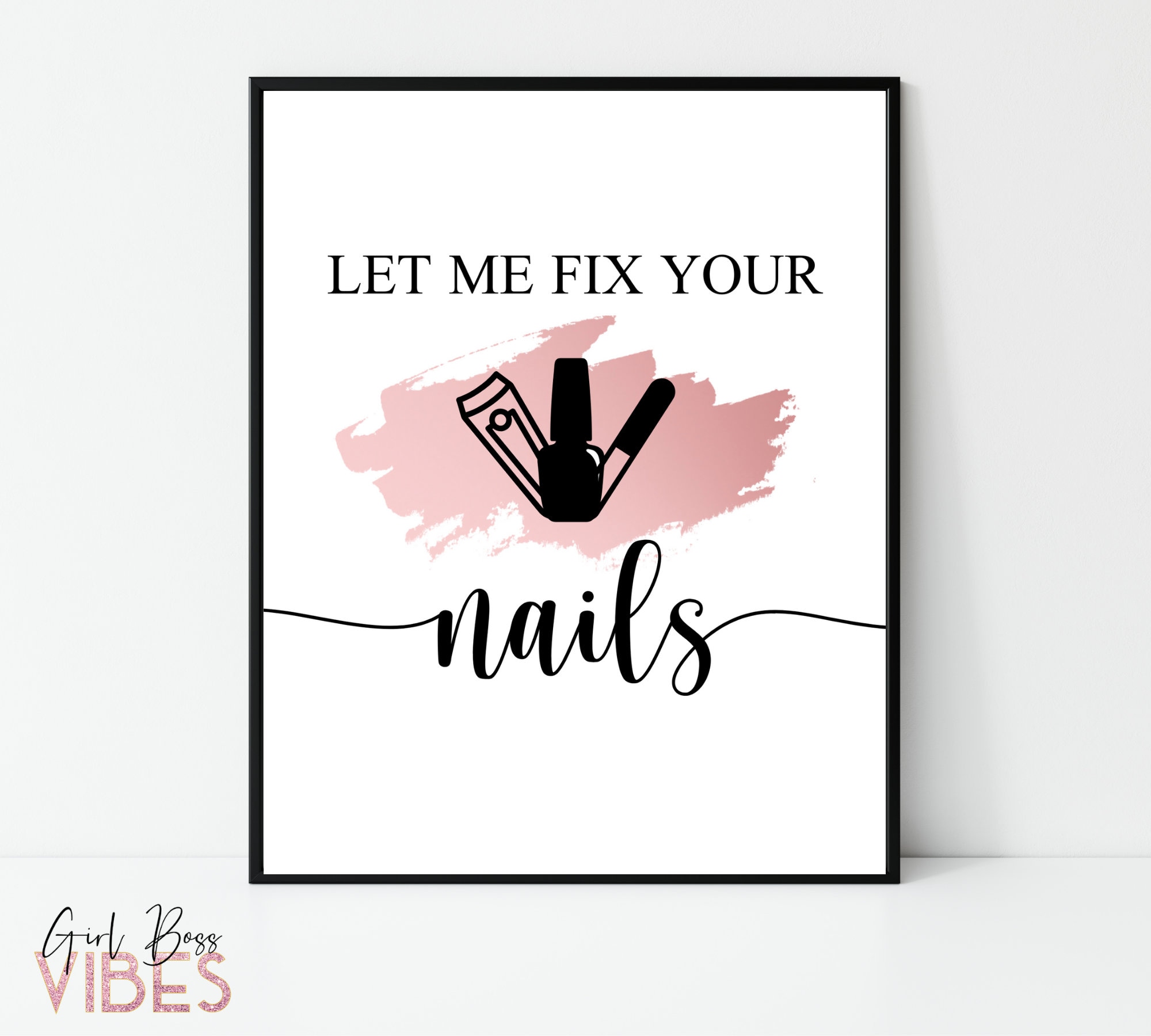 Nail Salon Sign Nail Quote Printable Nail Wall Art Nail Etsy