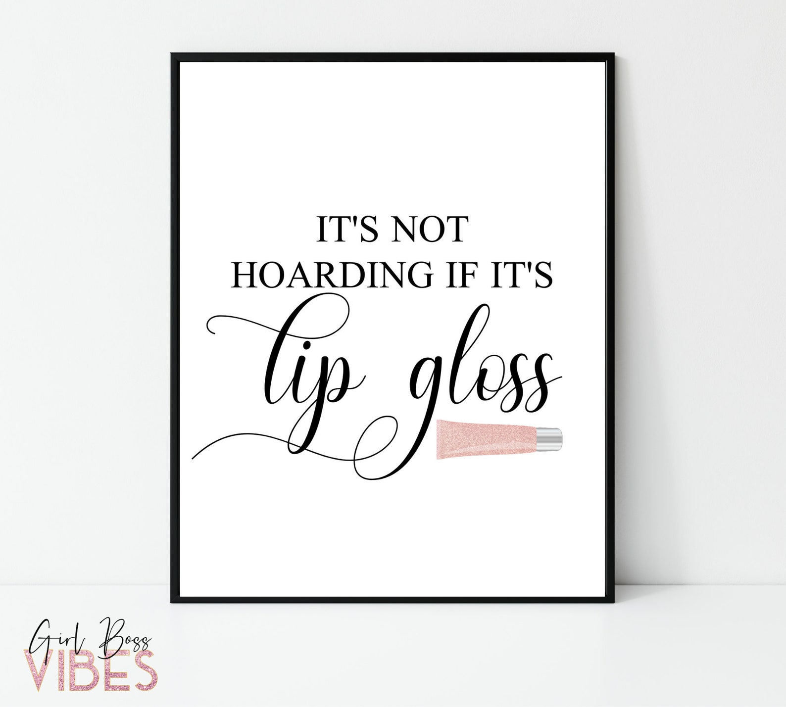 Lip Gloss Quotes Lipstick Quotes Printable Wall Art Etsy