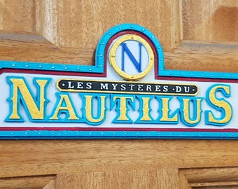 Les Mysteres Du Nautilus inspired Ride Sign Scale Replica