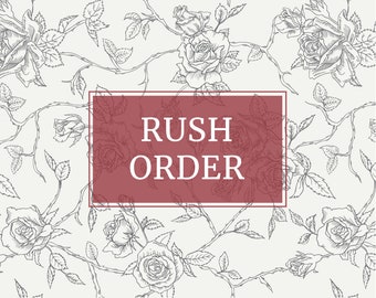 Rush Order