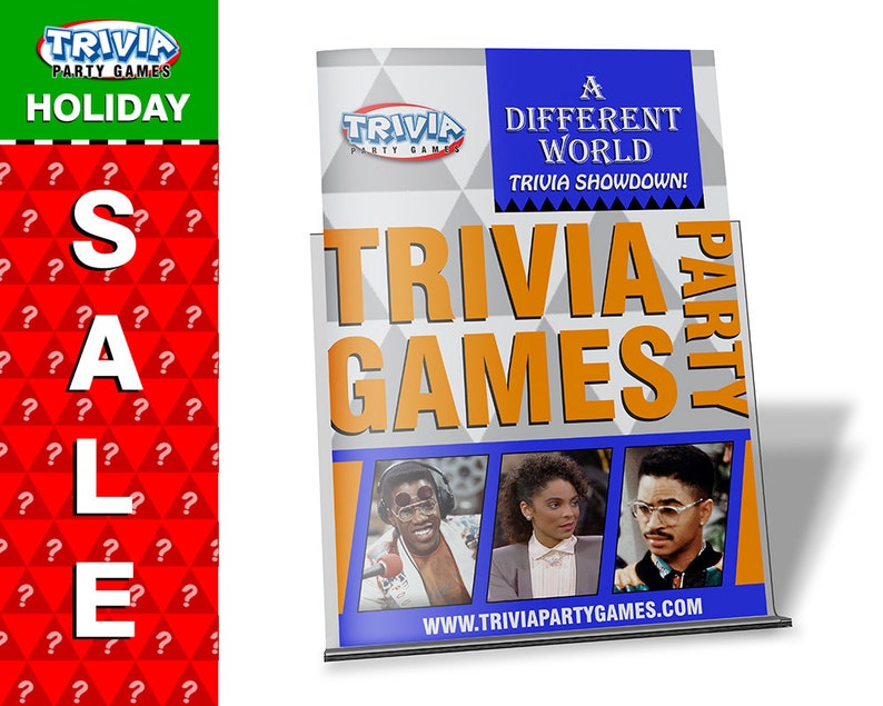 May include: A white and gray retractable banner with the text "TRIVIA PARTY GAMES" in orange. The banner also features a blue background with the text "A DIFFERENT WORLD" and "TRIVIA SHOWDOWN!" in white. The banner has three photos of people from the TV show "A Different World". The banner also has the website address "WWW.TRIVIAPARTYGAMES.COM" in black.