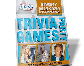 May include: A blue and white sign with the text "Trivia Party Games" and "Beverly Hills 90210 Trivia Showdown!"  The sign has a picture of three people on it. The website address "www.triviapartygames.com" is at the bottom of the sign.