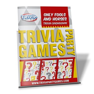May include: A yellow and red sign with the text "Trivia Party Games" and the slogan "Only fools and horses Trivia Showdown!" The sign has a gray background with a pattern of white triangles. The sign also has a website address: www.triviapartygames.com