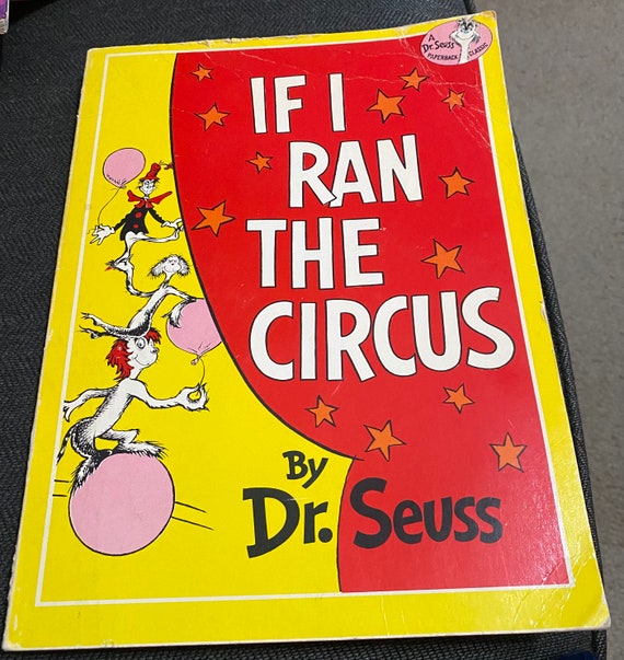 If I Ran the Circus by Dr. Seuss Etsy