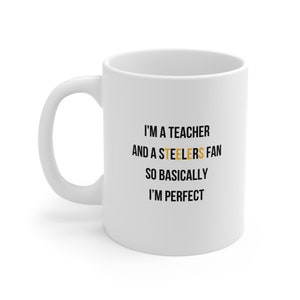 Teacher Coffee Mug, Pittsburgh Steelers Fan Coffee Mug, Teacher and Steelers Fan Mug, Gift for Steelers Fan Teacher, Steelers Teacher Mug image 3