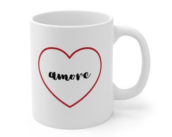 Italian Mug, Amore Italian Mug, Amore Mug, Amore, Italian Coffee Mug, Gift For Italian Friend, Italian Gift, Italian Amore, Italian Saying