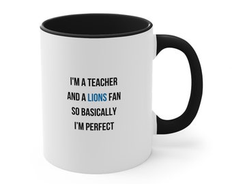 Teacher Coffee Mug, Detroit Lions Fan Coffee Mug, Teacher and Lions Fan Mug, Gift for Lions Fan Teacher, Detroit Lions Teacher Mug