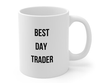 Mejor taza de comerciante de día, taza del mercado de valores, taza de comerciante de día, regalo de comerciante de día, regalo para comerciante, regalo de inversionista, taza de inversionista, regalo divertido para comerciante