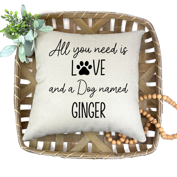 Personalized Dog Throw Pillow Cover, Custom Dog Name, Dog Owner Gift, Gift for Dog Mom, Pet lover Gift, Farmhouse Decor Linen Pillow 18 x 18