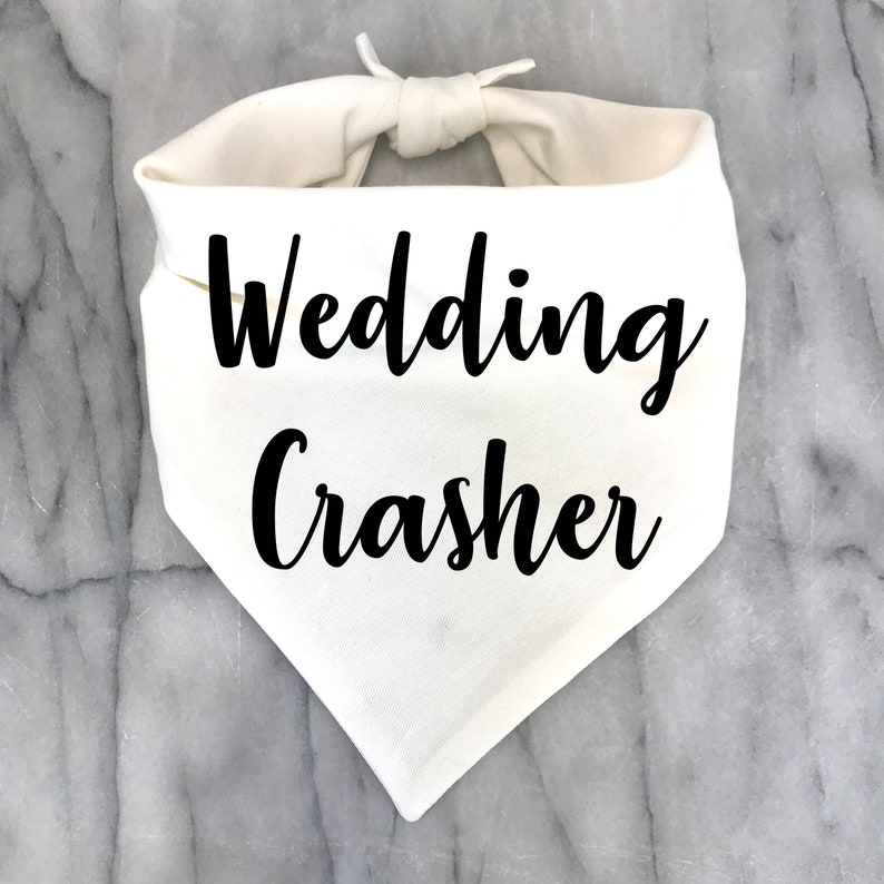 Dog Wedding Outfit Wedding Crasher White Dog Scarf Wedding Shower Dog Gift Engagement Gift Funny Wedding Dog Bandana