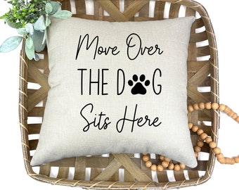 Dog Throw Pillow Cover, Gift for Dog Owner, Linen Throw Pillow with words, Pet Lover Gift, Farmhouse Decor, Living Room Patio Accessories