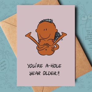 A Hole - grappige, onbeleefde verjaardagskaart voor een beste vriend, vriendin, vriend, verloofde, verloofde, man, vrouw of echtgenoot