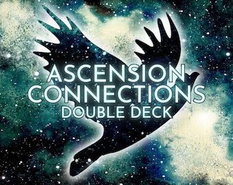 May include: A black silhouette of a bird with outstretched wings against a dark blue and green galaxy background. The text "Ascension Connections Double Deck" is written in white letters below the bird.